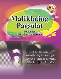Cover image: Malikhaing Pagsulat PARA SA SENIOR HIGH SCHOOL 1st edition 9789719804758
