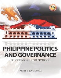Cover image: Philippine Politics and Governance for Senior High School 1st edition 9789719806110