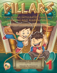 Cover image: PILLARS (Progressive Integrated Language Learning and Reading Series) Grade 1 (K-12 Edition) 9789719806585