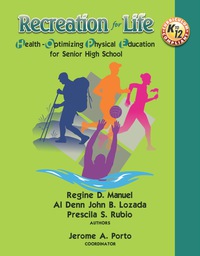 Cover image: Recreation for Life Health-Optimizing Physical Education (HOPE) 4 Series for Senior High School 1st edition 9789719806790