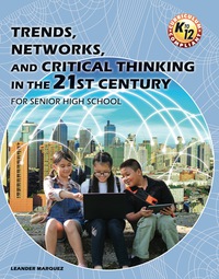Cover image: Trends, Networks, and Critical Thinking in the 21st Century Culture for Senior High School 1st edition 9789719808008