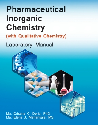 Cover image: Pharmaceutical Inorganic Chemistry (with Qualitative Chemistry) Laboratory Manual 1st edition 9789719811503
