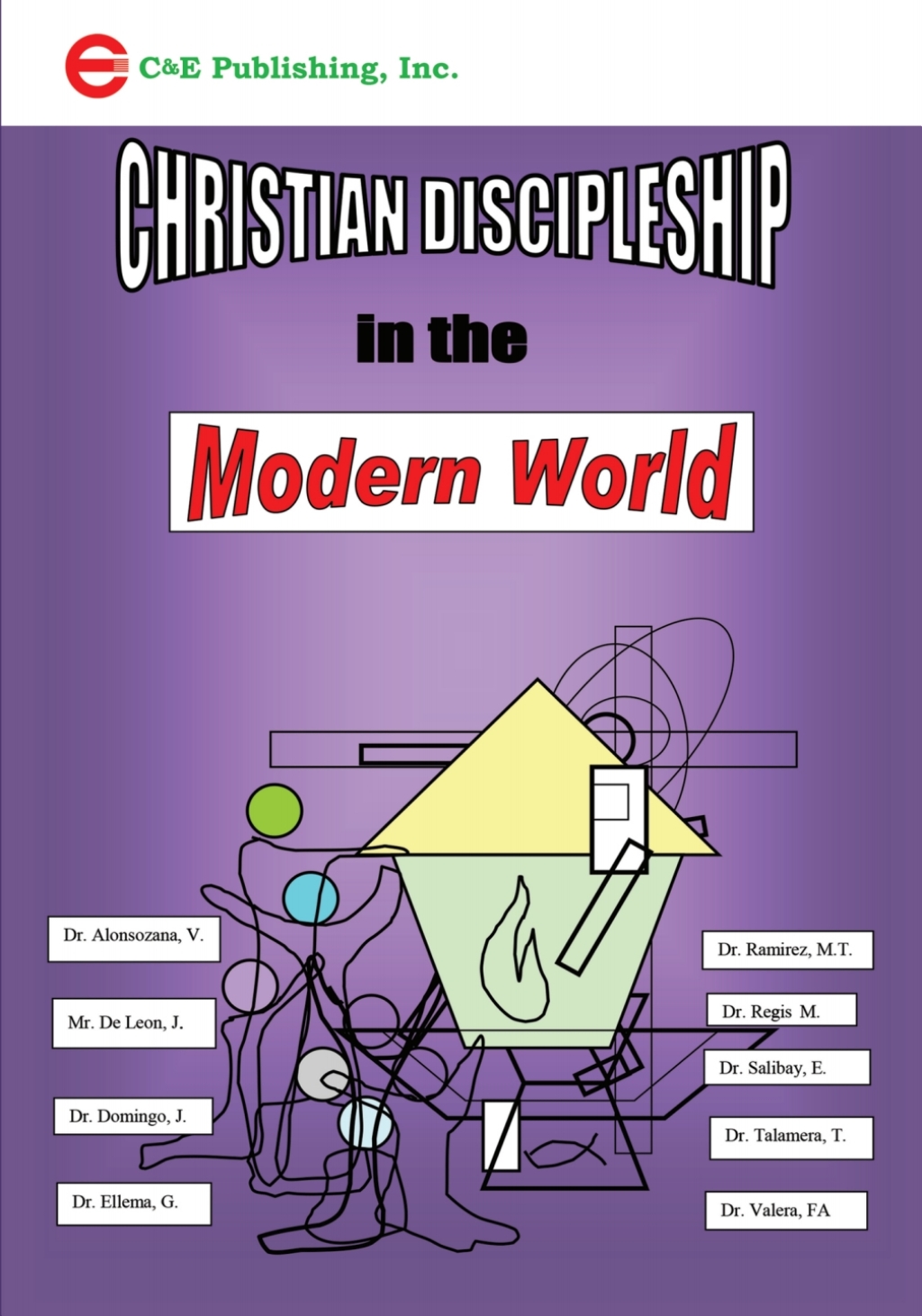 Christian Discipleship in the Modern World 1st Edition