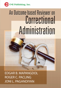 Cover image: An Outcome-based Reviewer on Correctional Administration 1st edition 9789719813323