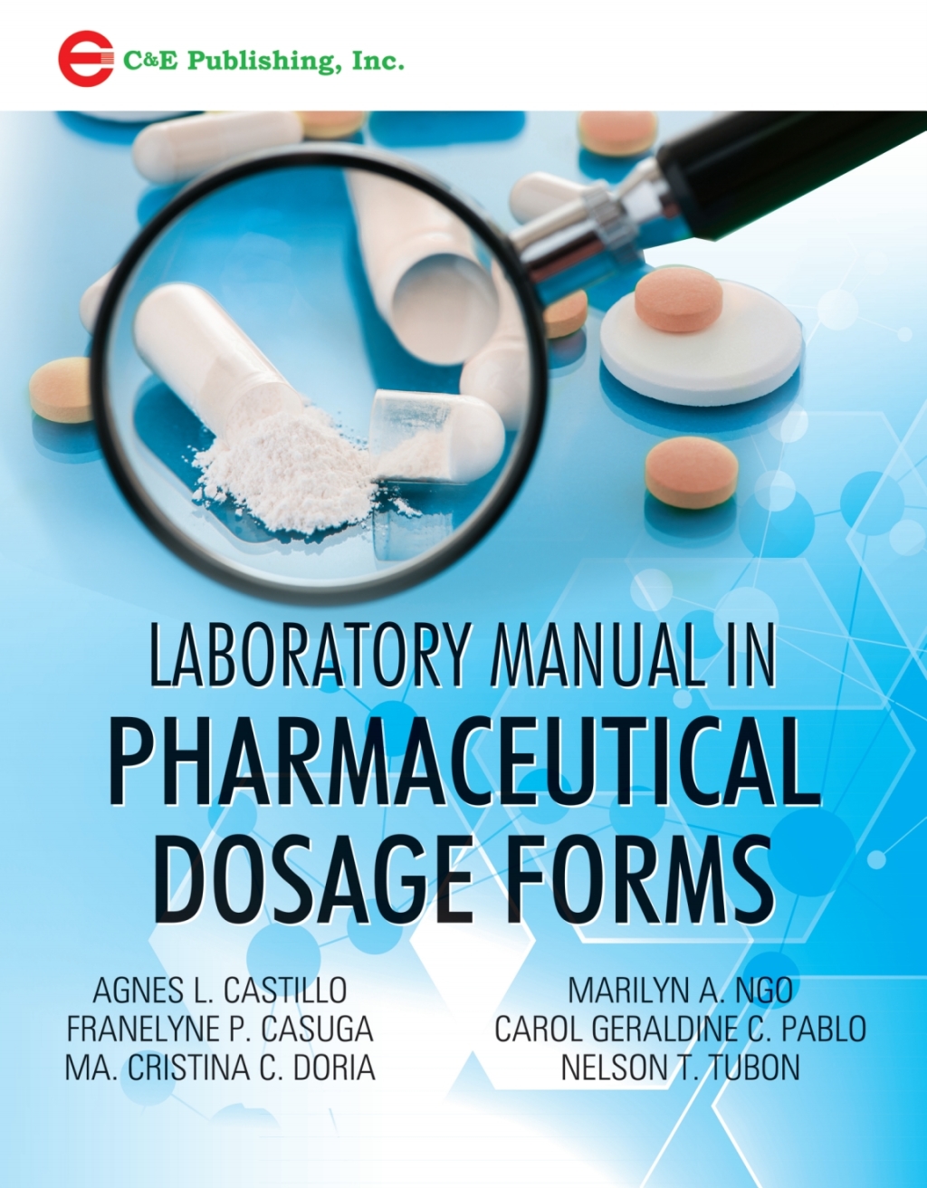 Laboratory Manual in Pharmaceutical Dosage Forms 1st Edition