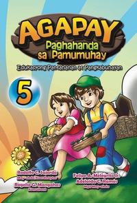 Cover image: AGAPAY: Paghahanda sa Pamumuhay 5 1st edition 9789719900948