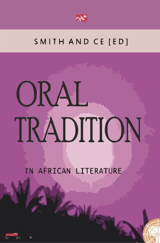 Cover image: Oral Tradition in African Literature 1st edition 9789783603592
