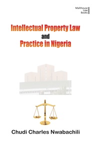 Imagen de portada: Intellectual Property and Law in Nigeria 9789789475988