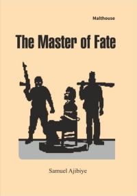 Omslagafbeelding: The Master of Fate 9789786001272