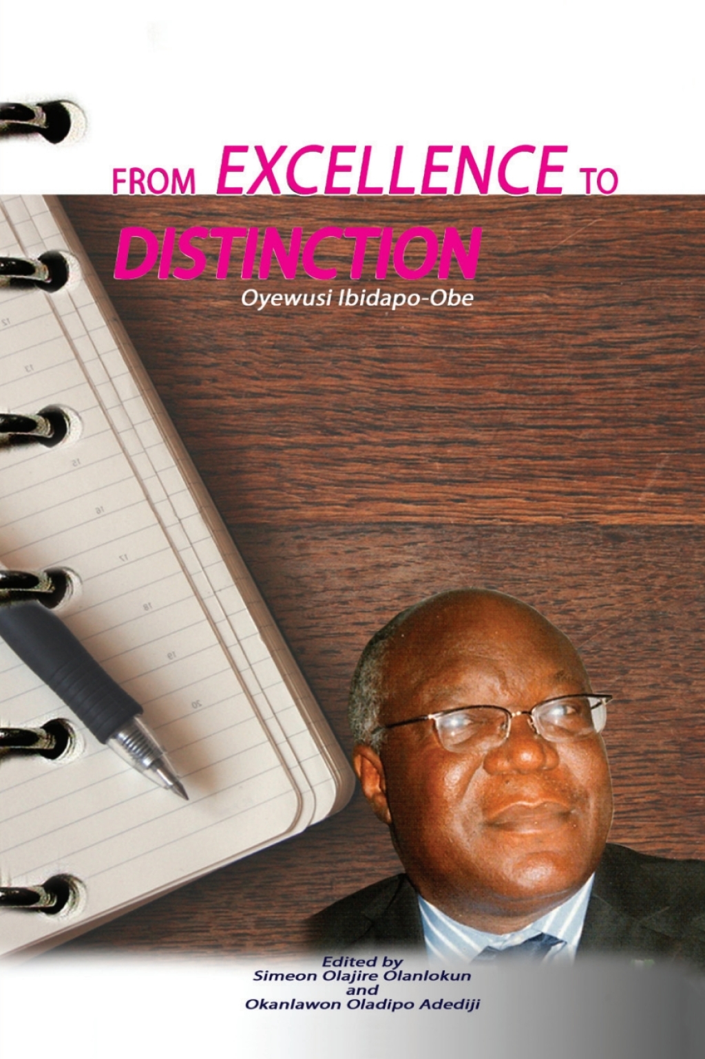 From Excellence to Distinction The University of Lagos on World’s Intellectual Map