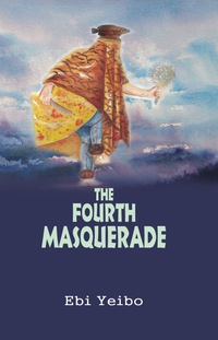 Immagine di copertina: The Fourth Masquerade 9789789181698