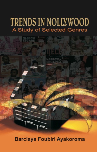 Cover image: Ayakoroma: Trends in Nollywood 1st edition 9789789182015