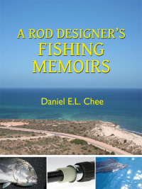 صورة الغلاف: A Rod Designer's Fishing Memoirs