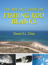 表紙画像: The Advance Guide On Rod Blanks