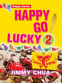 Cover image: Happy Go Lucky 2: Happy Dreams Come True