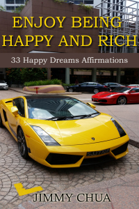 Cover image: Enjoy Being Happy and Rich - 33 Happy Dreams Affirmations