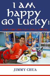 Cover image: I am Happy Go Lucky! 33 Affirmations for a Joyful Fun Life