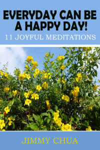 Imagen de portada: Everyday Can Be A Happy Day! 11 Joyful Meditations