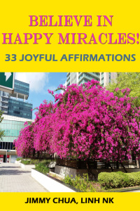 Imagen de portada: Believe In Happy Miracles - 33 Joyful Affirmations