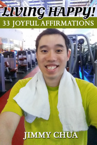 表紙画像: Living Happy! 33 Joyful Affirmations
