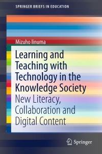 Titelbild: Learning and Teaching with Technology in the Knowledge Society 9789811001420