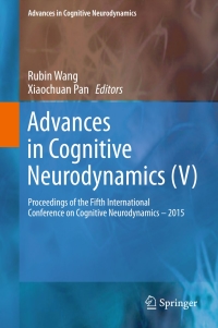 表紙画像: Advances in Cognitive Neurodynamics (V) 9789811002052
