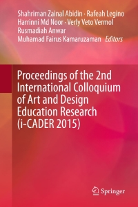 Imagen de portada: Proceedings of the 2nd International Colloquium of Art and Design Education Research (i-CADER 2015) 9789811002359