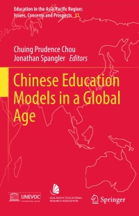 Cover image: Chinese Education Models in a Global Age 9789811003288