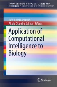 Omslagafbeelding: Application of Computational Intelligence to Biology 9789811003905