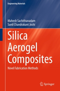 Imagen de portada: Silica Aerogel Composites 9789811004384