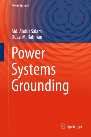 Titelbild: Power Systems Grounding 9789811004445