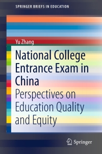 Cover image: National College Entrance Exam in China 9789811005084