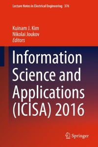 表紙画像: Information Science and Applications (ICISA) 2016 9789811005565