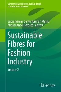 Cover image: Sustainable Fibres for Fashion Industry 9789811005657