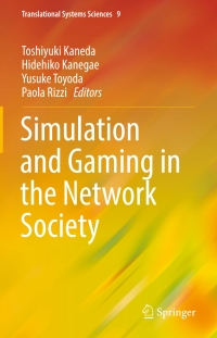 Cover image: Simulation and Gaming in the Network Society 9789811005749