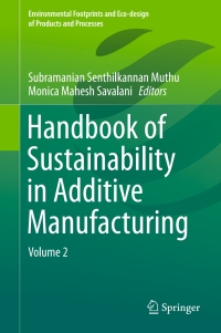 Omslagafbeelding: Handbook of Sustainability in Additive Manufacturing 9789811006043