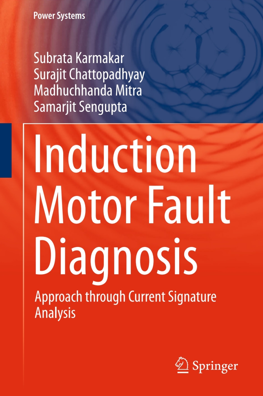 Induction Motor Fault Diagnosis Approach through Current Signature Analysis