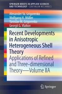 Titelbild: Recent Developments in Anisotropic Heterogeneous Shell Theory 9789811006449
