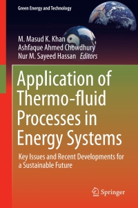 Imagen de portada: Application of Thermo-fluid Processes in Energy Systems 9789811006951