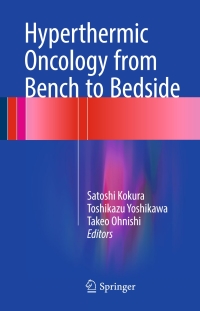 Immagine di copertina: Hyperthermic Oncology from Bench to Bedside 9789811007170