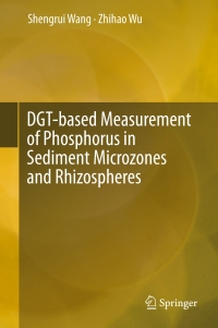 Imagen de portada: DGT-based Measurement of Phosphorus in Sediment Microzones and Rhizospheres 9789811007200