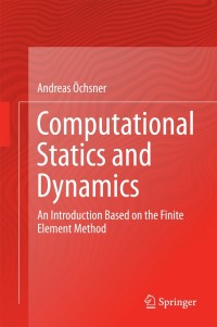 Cover image: Computational Statics and Dynamics 9789811007323