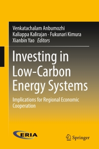 表紙画像: Investing in Low-Carbon Energy Systems 9789811007606