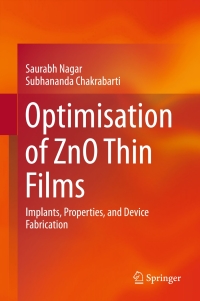 表紙画像: Optimisation of ZnO Thin Films 9789811008085
