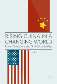 表紙画像: Rising China in a Changing World 9789811008269