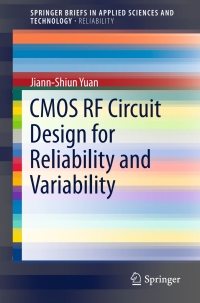Imagen de portada: CMOS RF Circuit Design for Reliability and Variability 9789811008825