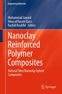 Omslagafbeelding: Nanoclay Reinforced Polymer Composites 9789811009495