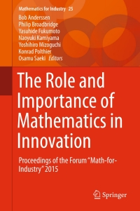 Cover image: The Role and Importance of Mathematics in Innovation 9789811009617