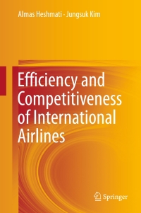 Imagen de portada: Efficiency and Competitiveness of International Airlines 9789811010156