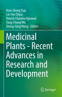 Cover image: Medicinal Plants - Recent Advances in Research and Development 9789811010842